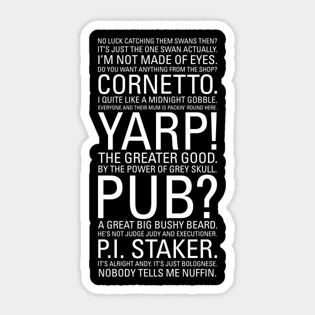 Hot Fuzz Quotes Sticker by barberdesigniow